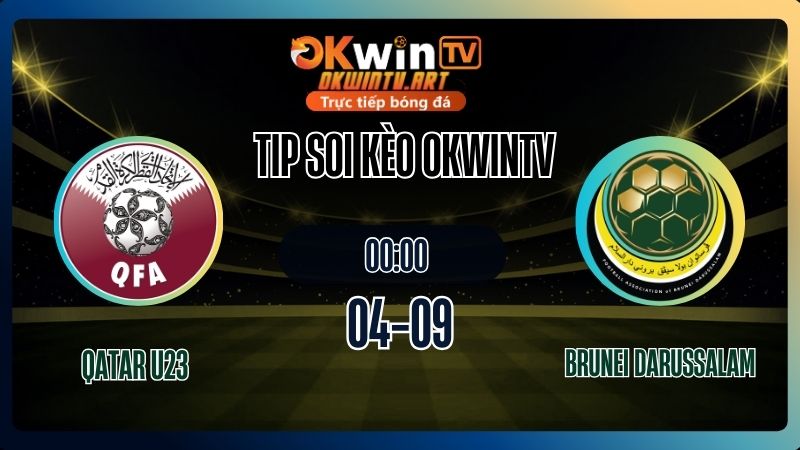 Tip soi kèo Qatar U23 vs Brunei Darussalam U23 - Vòng loại AFC U23 Asian Cup 2026