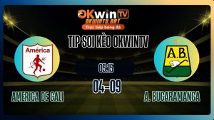 Tip soi kèo America de Cali vs Atlético Bucaramanga Copa Colombia 2025 - OKwinTV